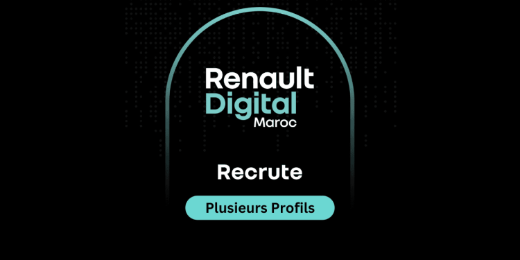 Renault Digital Maroc recrute Plusieurs Profils
