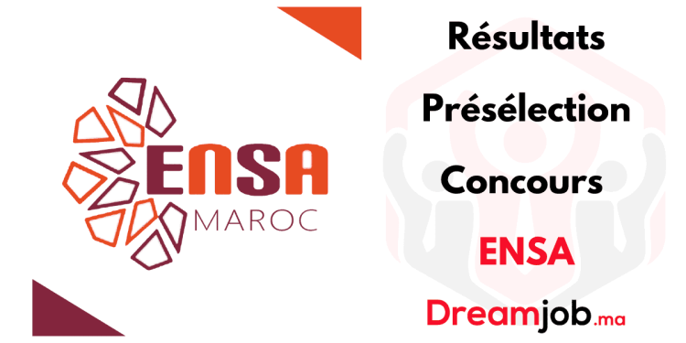 Résultats Présélection Concours ENSA 2024/2025